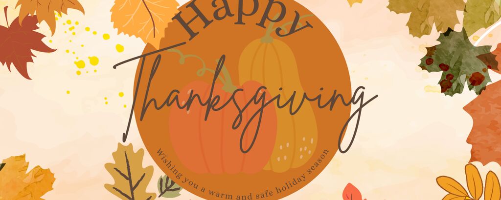Thanksgiving Holiday closure Blog Banner