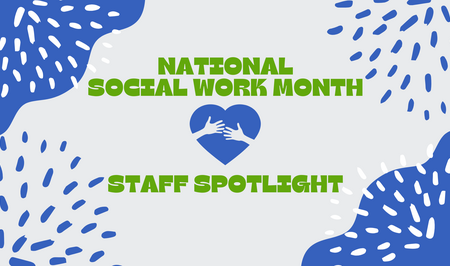 National Social Work Month 2022 Blog Banner